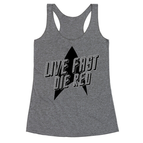 Live Fast, Die Red (Vintage) Racerback Tank Top