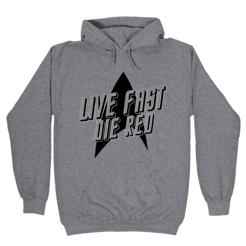 Live Fast, Die Red (Vintage) Hooded Sweatshirt