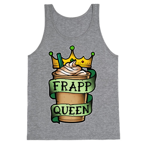 Frapp Queen Tank Top