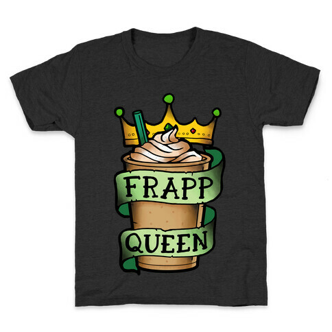 Frapp Queen Kids T-Shirt