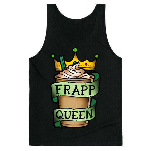 Frapp Queen Tank Top