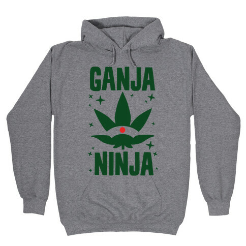 Ganja Ninja Hooded Sweatshirt