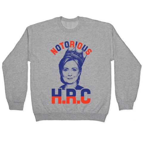 Notorious HRC Pullover