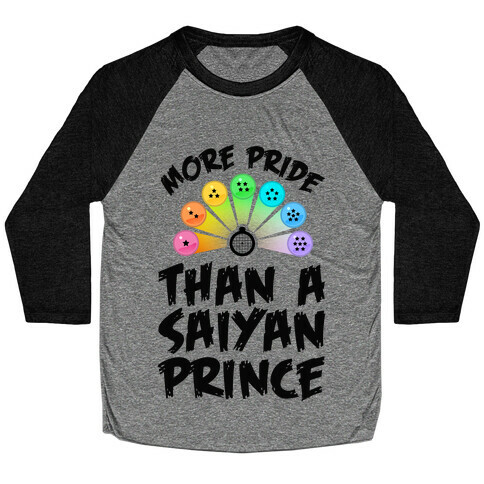 More Pride Than a Saiyan Prince Baseball Tee