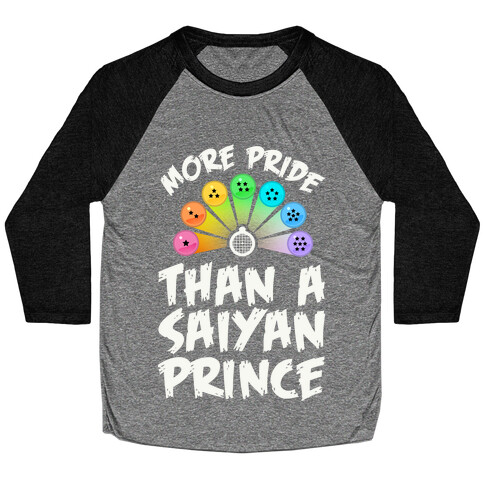 More Pride Than a Saiyan Prince Baseball Tee