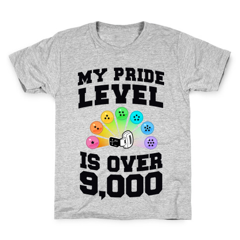 My Pride Level is Over 9,000 Kids T-Shirt
