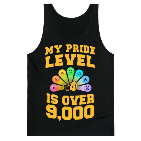 My Pride Level is Over 9,000 Tank Top