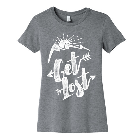 Get Lost Womens T-Shirt