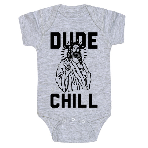 Dude Chill Baby One-Piece