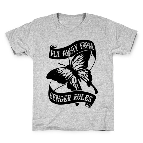 Fly Away From Gender Roles Kids T-Shirt