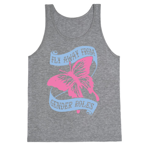 Fly Away From Gender Roles Tank Top