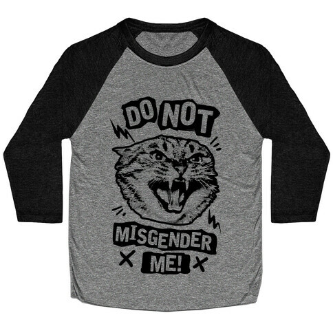 Do Not Misgender Me Baseball Tee