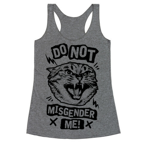 Do Not Misgender Me Racerback Tank Top