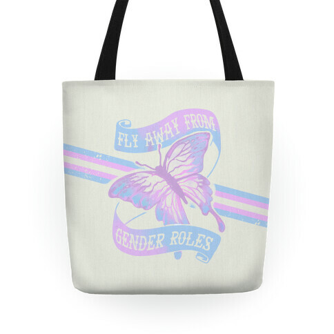 Fly Away From Gender Roles Tote