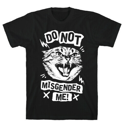 Do Not Misgender Me T-Shirt