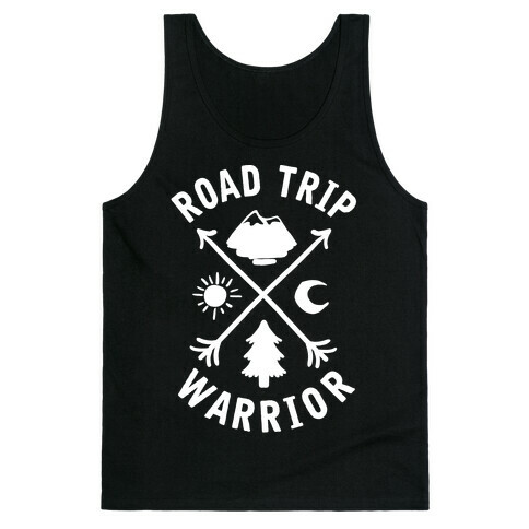 Road Trip Warrior Tank Top