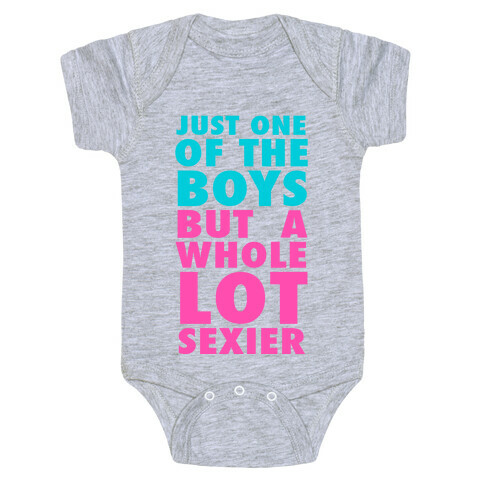Just One of the Boys But Sexier Baby One-Piece