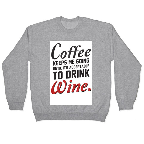 Coffee Keeps Me Going (dark) Pullover