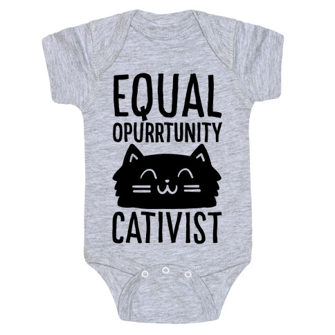 Equal Opurrtunity Cativist Baby One-Piece