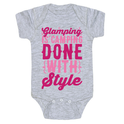 Glamping Is Camping Done With Style Baby One-Piece