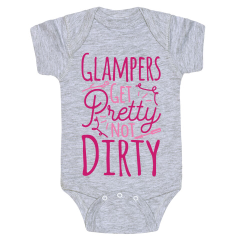 Glampers Get Pretty Not Dirty Baby One-Piece