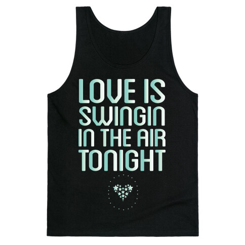 Love Is Swingin In The Air Tank Top