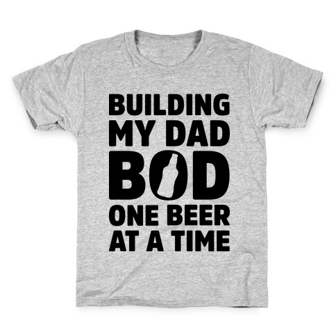 Building My Dad Bod One Beer at a Time Kids T-Shirt