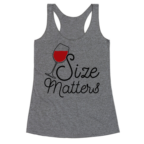 Size Matters (Wine) Racerback Tank Top