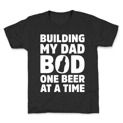 Building My Dad Bod One Beer at a Time Kids T-Shirt