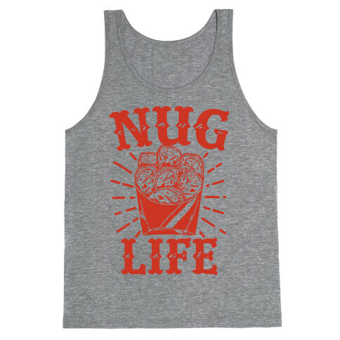 Nug Life Tank Top