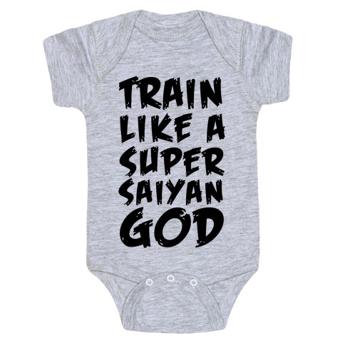 Train Like a Super Saiyan God Baby One-Piece