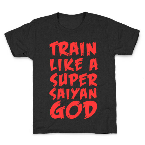 Train Like a Super Saiyan God Kids T-Shirt