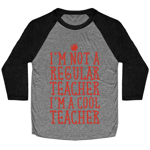 Cool Teacher Baseball Tee