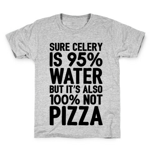 Celery Is Not Pizza Kids T-Shirt