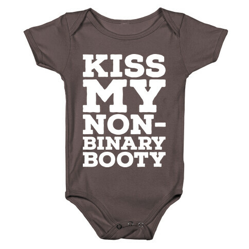 Kiss My Non-Binary Booty Baby One-Piece