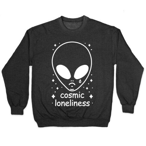 Cosmic Loneliness Pullover