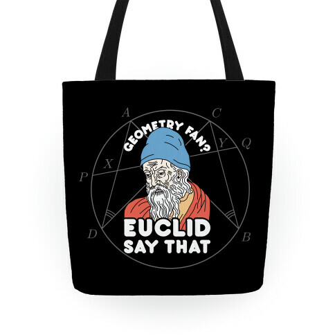 Geometry Fan? Euclid Say That Tote