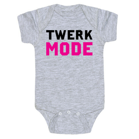 Twerk Mode Baby One-Piece