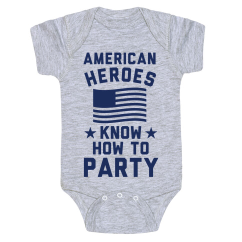 American Heroes Know How To Party Baby One-Piece