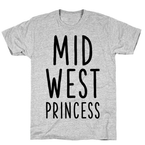 Midwest Princess T-Shirt