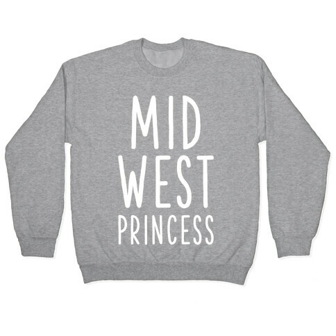 Midwest Princess Pullover