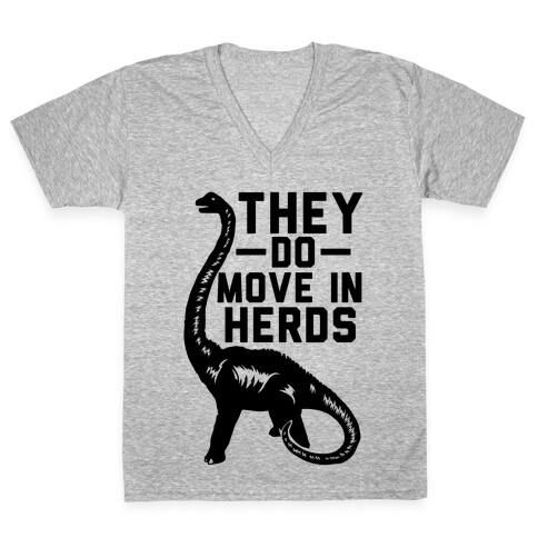 They Do Move in Herds V-Neck Tee Shirt