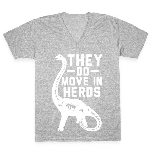 They Do Move in Herds V-Neck Tee Shirt