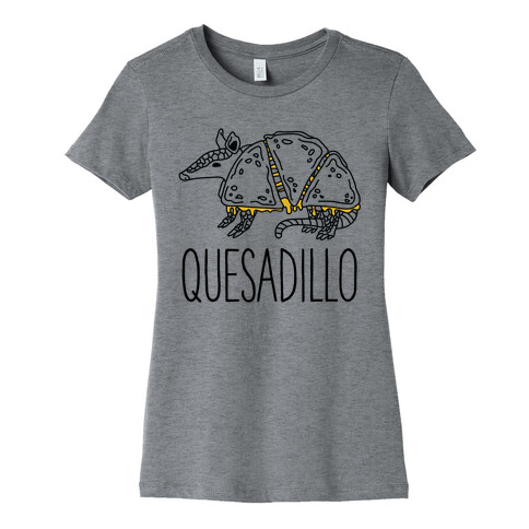 Quesadillo Womens T-Shirt
