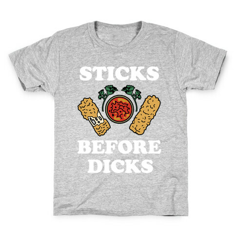 Sticks Before Dicks Kids T-Shirt