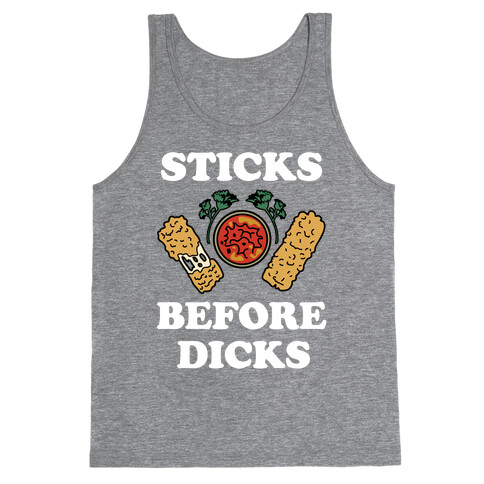 Sticks Before Dicks Tank Top