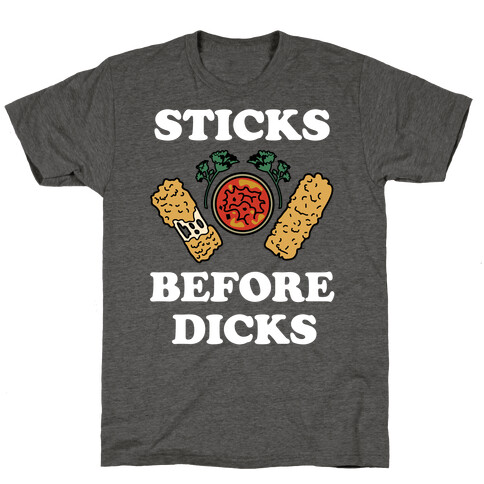 Sticks Before Dicks T-Shirt