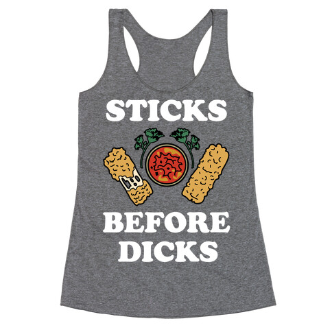 Sticks Before Dicks Racerback Tank Top