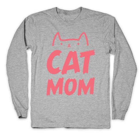 Cat Mom Long Sleeve T-Shirt