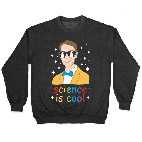 Science Is Cool Pullover